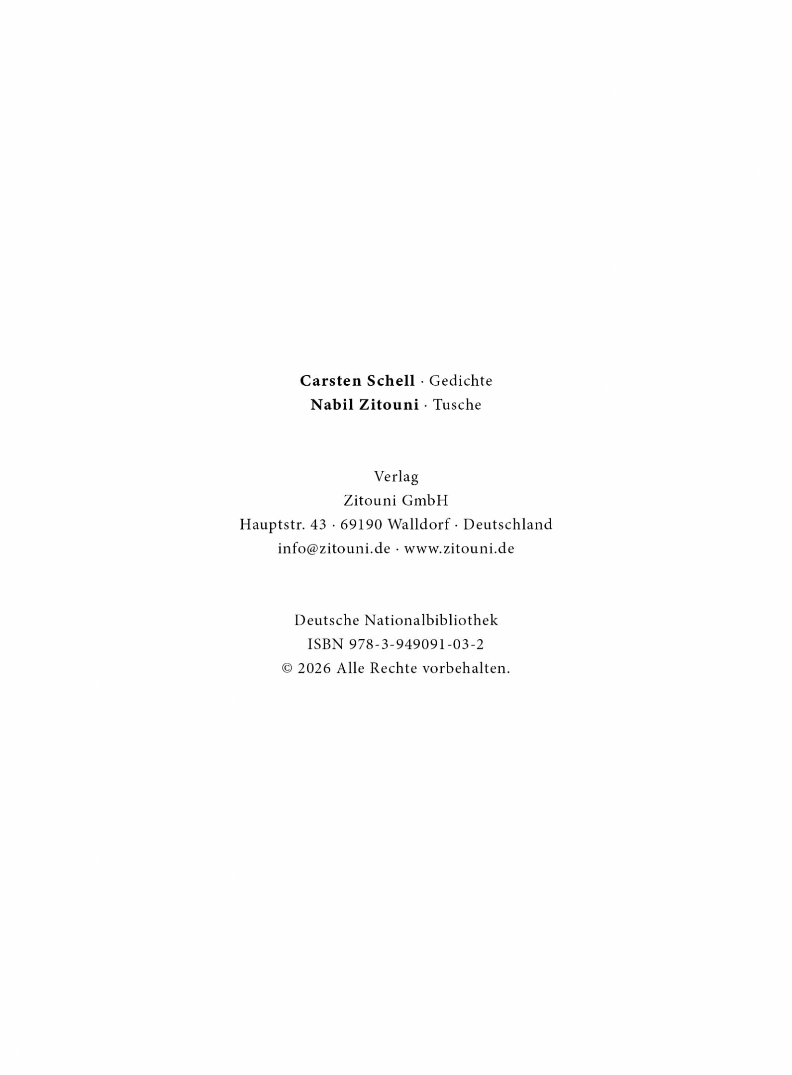 "Sichtbare Leere" - Gedichte und Tusche - Carsten Schell (Gedichte) und Nabil Zitouni (Tusche)